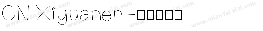 CN Xiyuaner字体转换